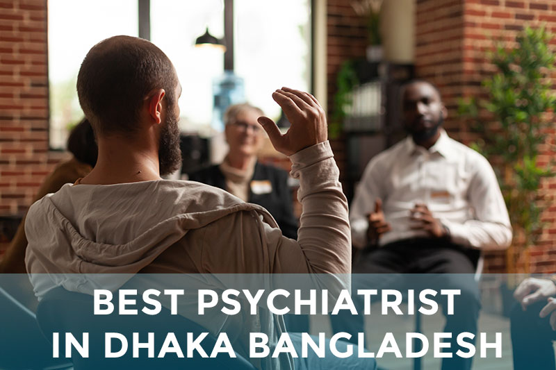 List of Best Psychiatrist in Dhaka Bangladesh